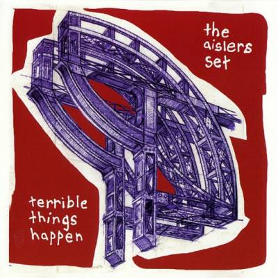The Aislers Set - Terrible Things Happen LP