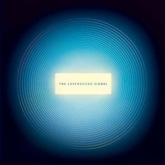 The Luxembourg Signal - The Luxembourg Signal LP