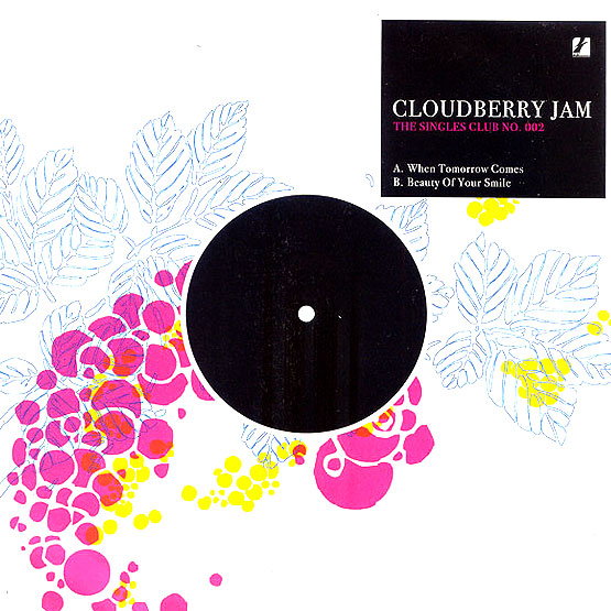 Cloudberry Jam - When Tomorrow Comes 7"