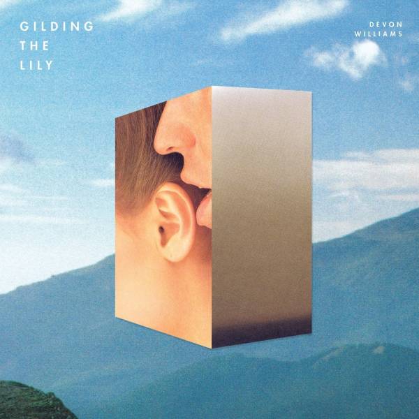 Devon Williams - Gilding The Lily LP