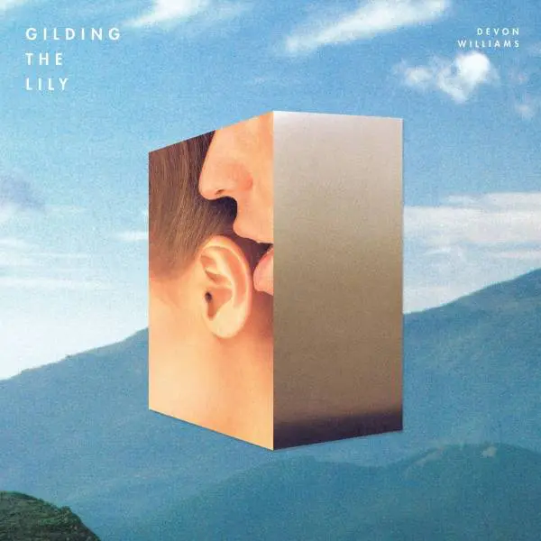 Devon Williams - Gilding The Lily LP