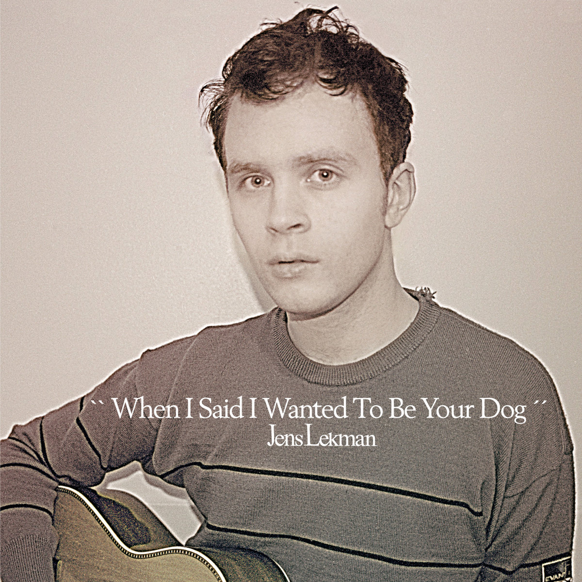 Jens Lekman - When I Said I Wanted To Be Your Dog LP