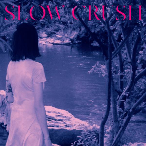 Slow Crush - Ease LP (Deluxe Edition)