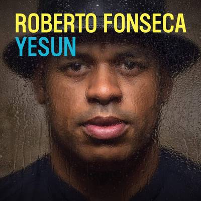 Roberto Fonseca - Yesun 2xLP