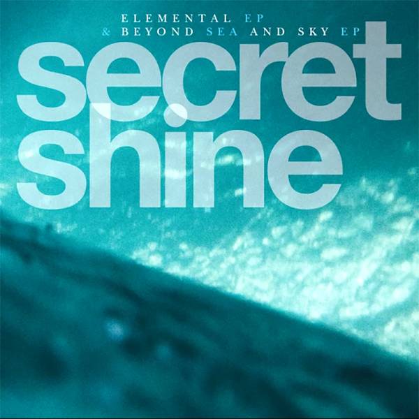 Secret Shine - Elemental EP Beyond The Sea And Sky EP LP