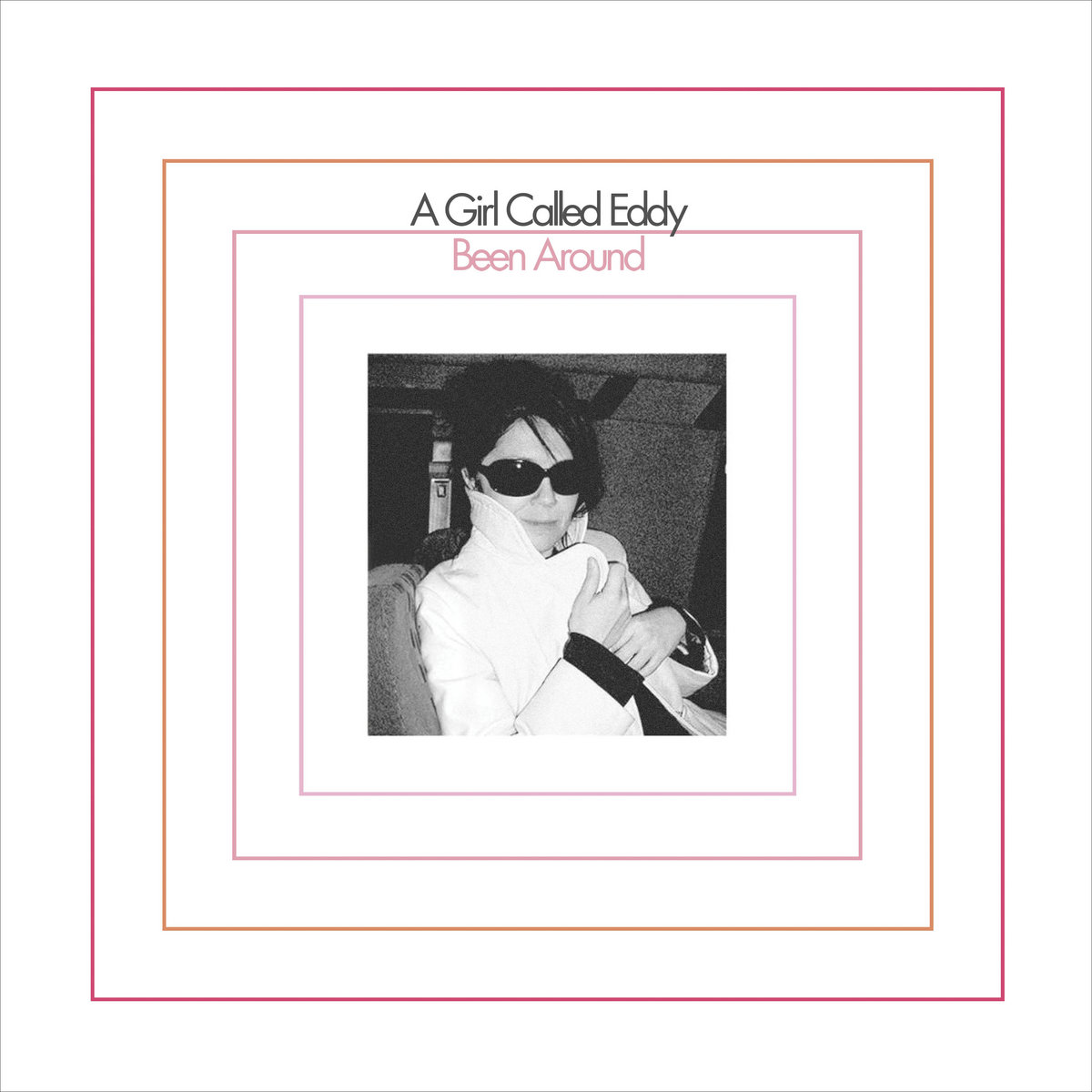 A Girl Called Eddy - Been Around LP (White Vinyl)