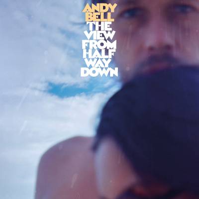 Andy Bell - The View From Halfway Down LP (Blue Vinyl)