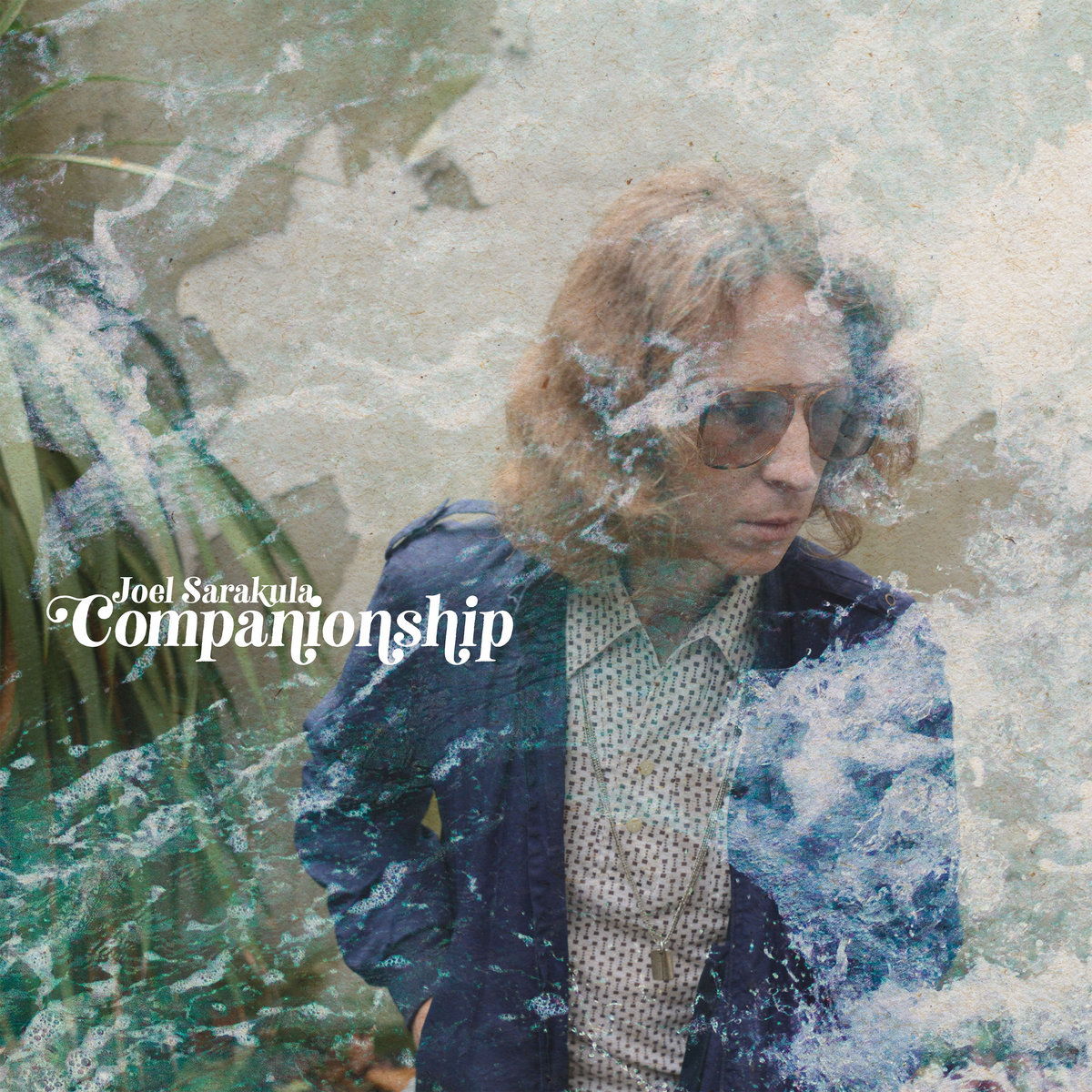 Joel Sarakula - Companionship LP