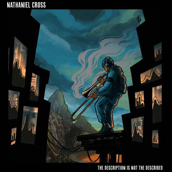 Nathaniel Cross - The Description Is Not The Described 12"