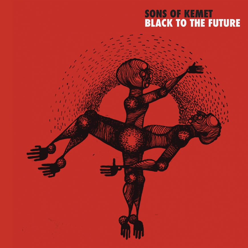 Sons Of Kemet - Black To The Future 2xLP
