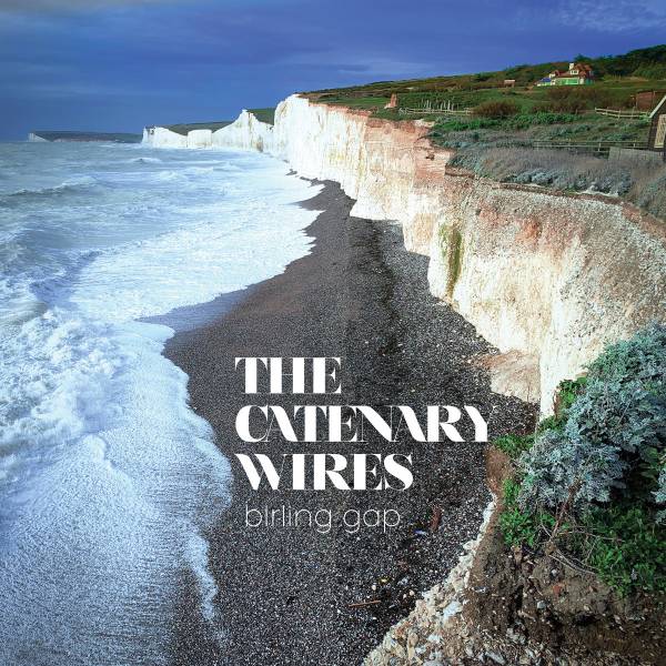 The Catenary Wires - Birling Gap LP (White Vinyl)