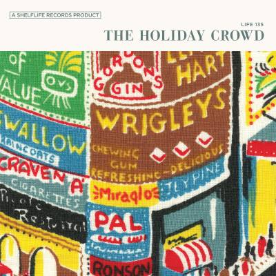 The Holiday Crowd - The Holiday Crowd LP
