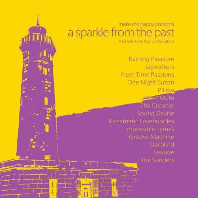 Various Artists - A Sparkle From The Past: A Greek Indie Pop Compilation LP