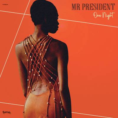 Mr President - One Night LP