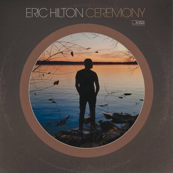 Eric Hilton - Ceremony 2xLP