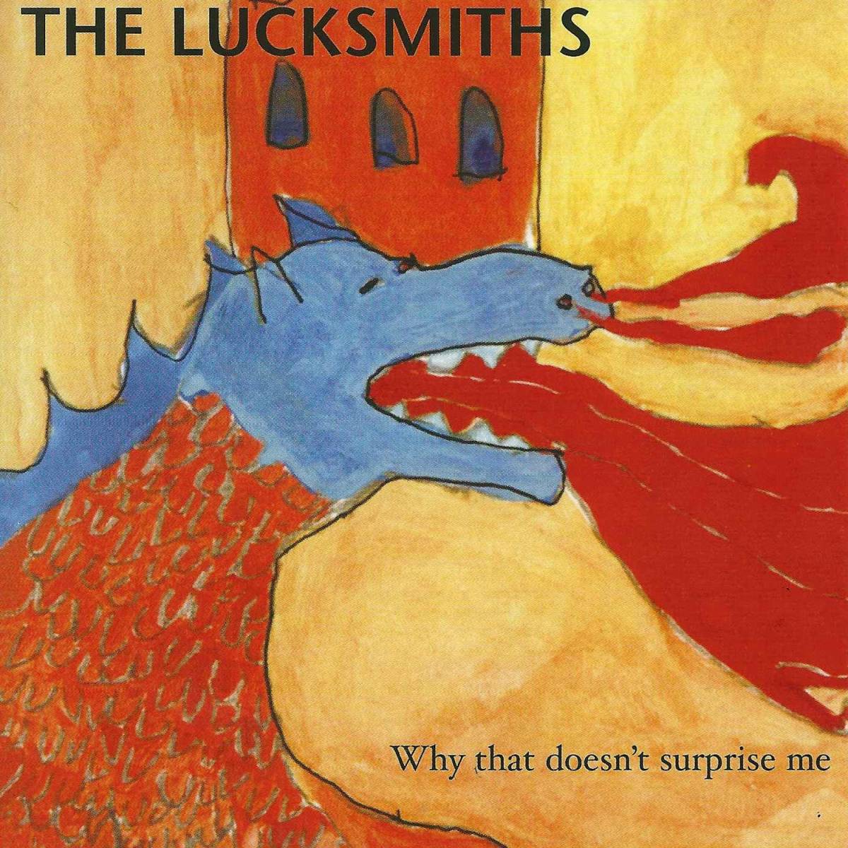 The Lucksmiths - Why That Doesn't Surprise Me LP (Turquoise Vinyl) The Lucksmiths - Why That Doesn't Surprise Me LP (Turquoise Vinyl)