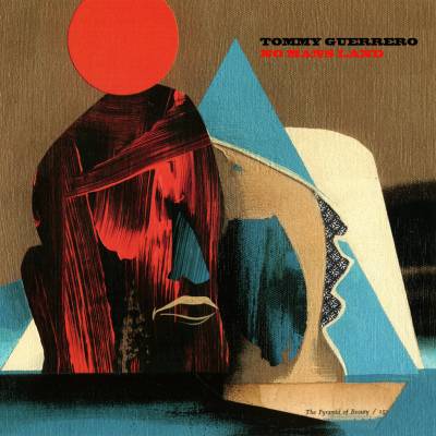 Tommy Guerrero - No Mans Land LP (Red Vinyl)