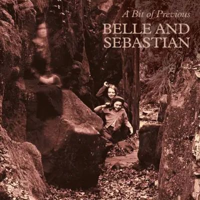 Belle And Sebastian - A Bit Of Previous LP+7" (Limited Edition)