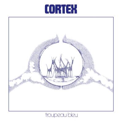 Cortex - Troupeau Bleu LP (2020 Edition with Poster)