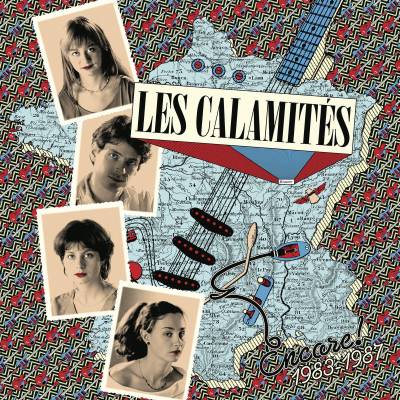 Les Calamités - Encore! 1983-1987 LP