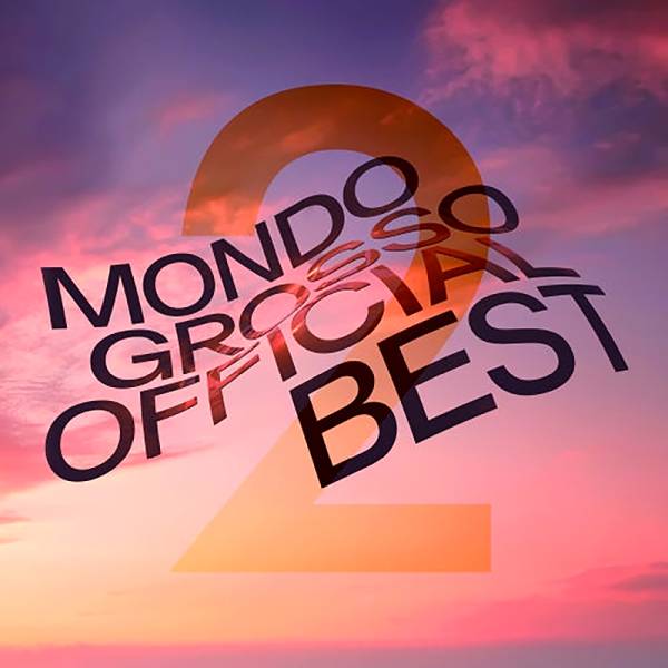 Mondo Grosso - Mondo Grosso Official Best 2 2xLP