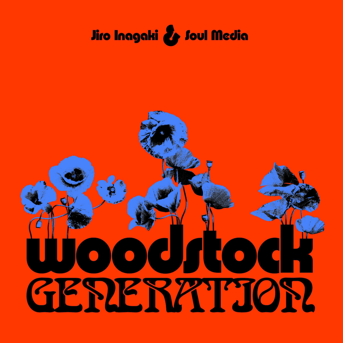 Jiro Inagaki & Soul Media - Woodstock Generation LP