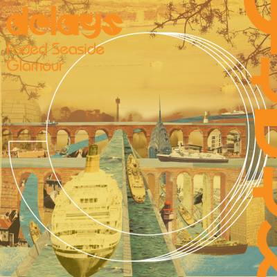Delays - Faded Seaside Glamour LP (Reissue)
