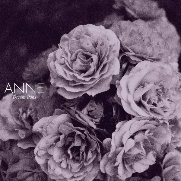 Anne - Dream Punx LP (Pink Vinyl)