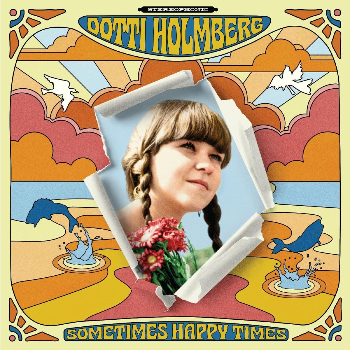 Dotti Holmberg - Some Times Happy Times LP (Coloured Vinyl)