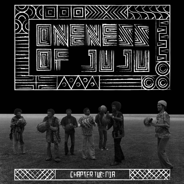 Oneness Of Juju - Chapter Two: Nia LP (Clear / Black Smoke Vinyl)
