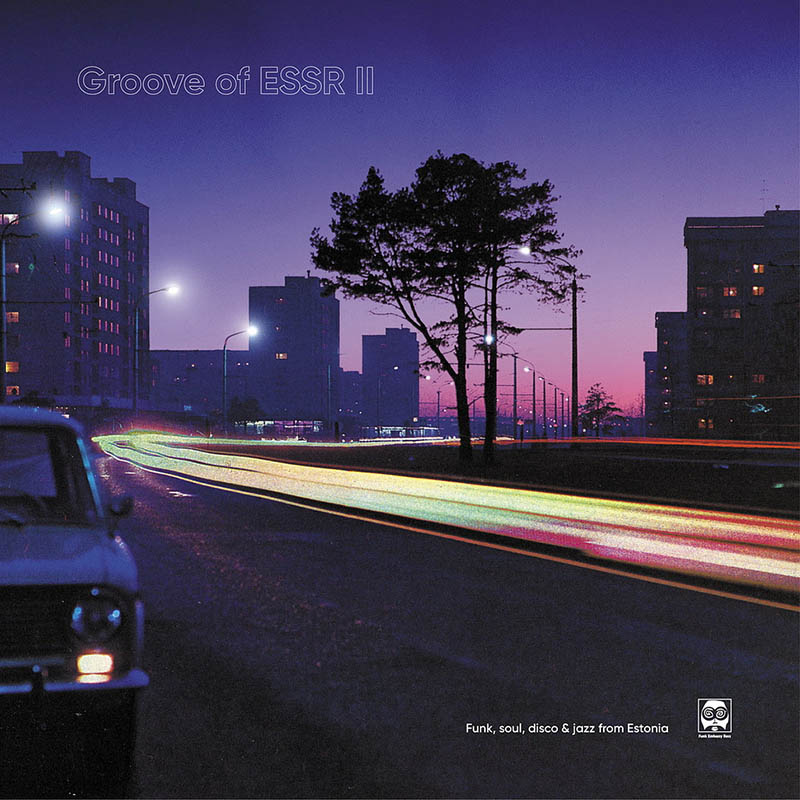 Various Artists - Groove Of ESSR II: Funk, Soul, Disco & Jazz From Estonia 1973-1984 LP