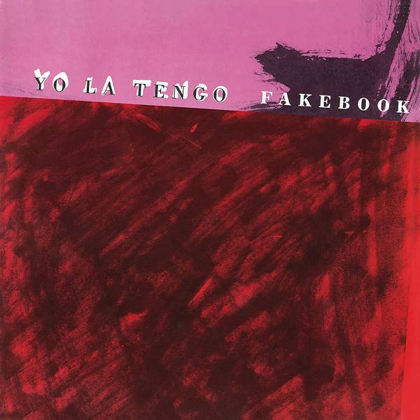 Yo La Tengo - Fakebook LP