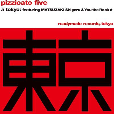 Pizzicato Five - Tokyo Chorus / Playboy Playgirl 7"
