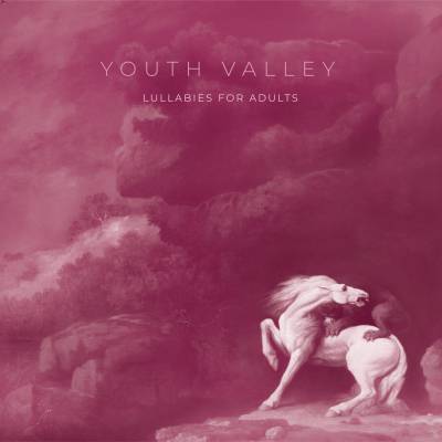 Youth Valley - Lullabies For Adults LP