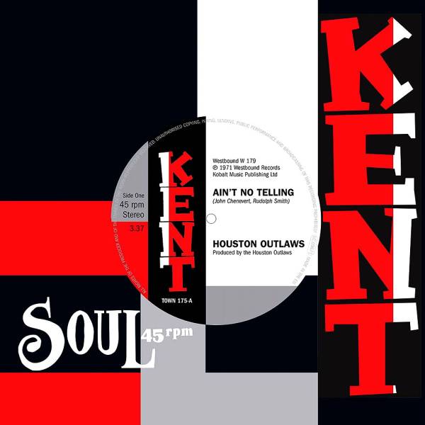 Houston Outlaws - Ain't No Telling / It's No Fun Being Alone 7"