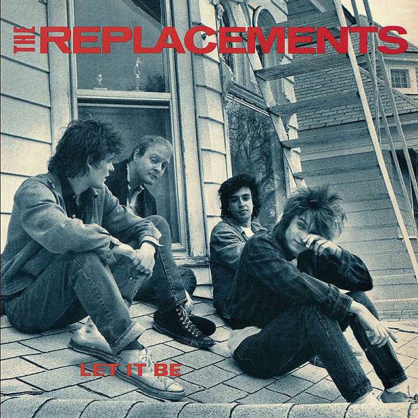 The Replacements - Let It Be LP (Reissue)