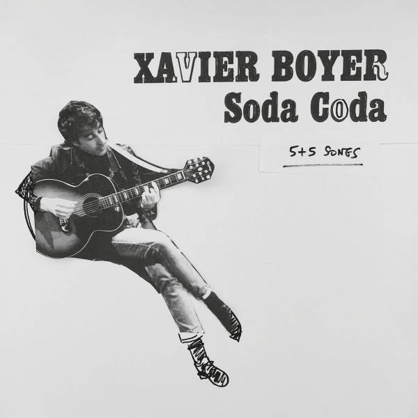 Xavier Boyer - Soda Coda LP